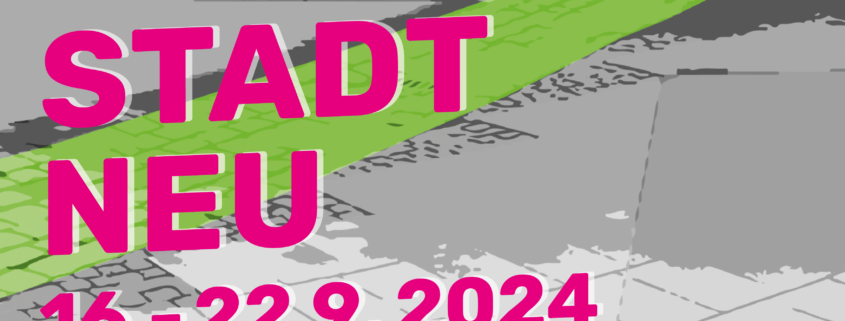 Plakatmotiv von stadtneudenken 2024